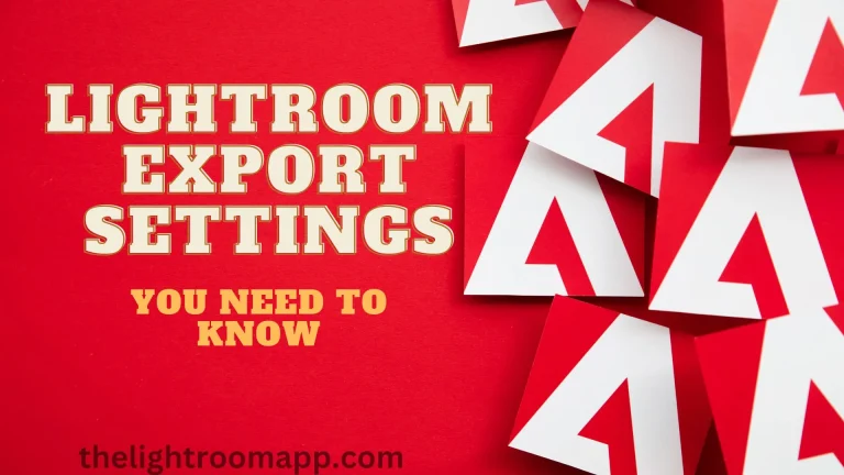 Lightroom Export Settings
