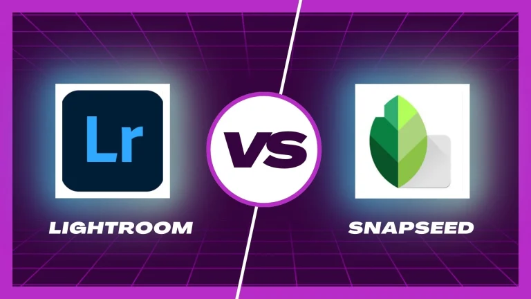 Lightroom vs Snapseed: Which One Is Best in 2024?